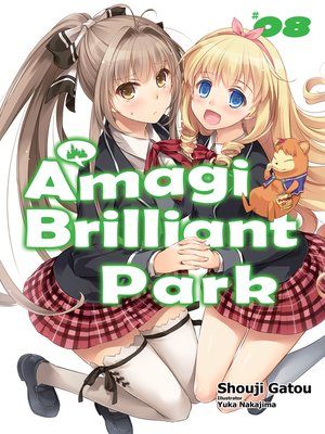 cover image of Amagi Brilliant Park, Volume 8